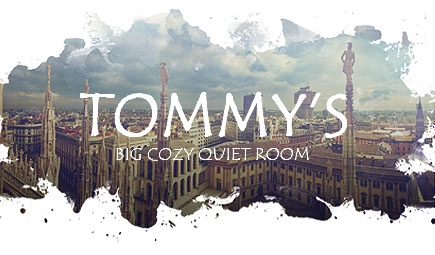Tommy’s Big Cozy Quiet Room